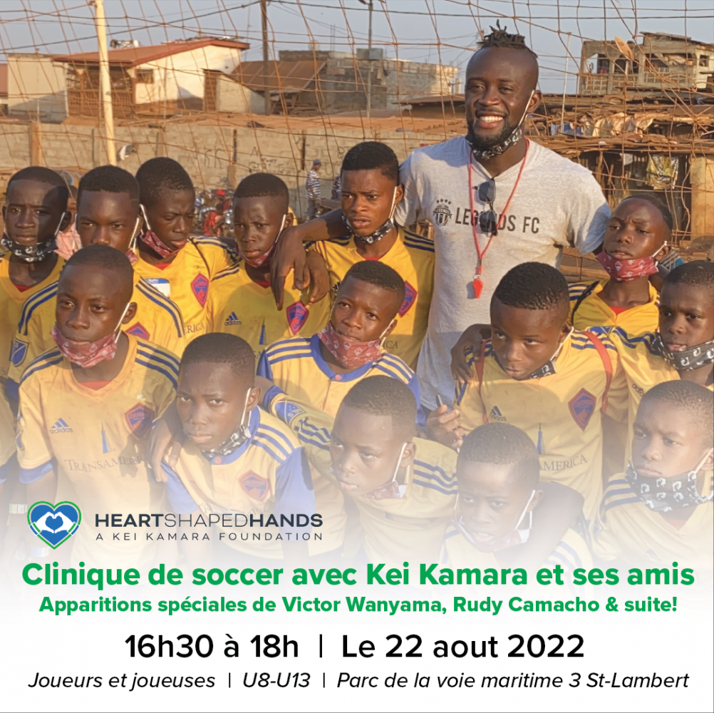 Montreal Youth Soccer Clinics  HEARTSHAPEDHANDS - A Kei Kamara Foundation